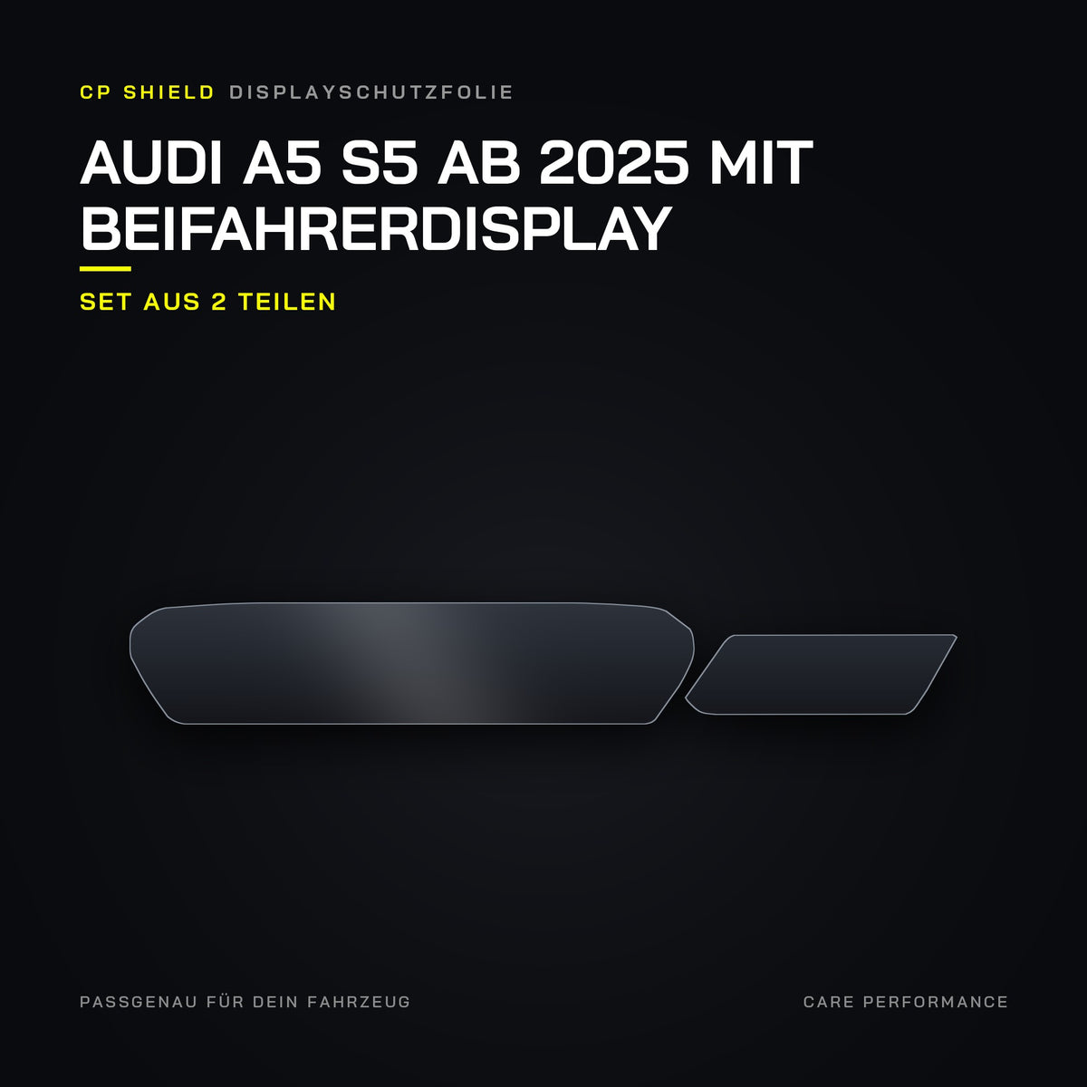 CP Shield Displayschutzfolie Audi A5 S5 ab 2025 mit Beifahrerdisplay – Set aus 2 Teilen