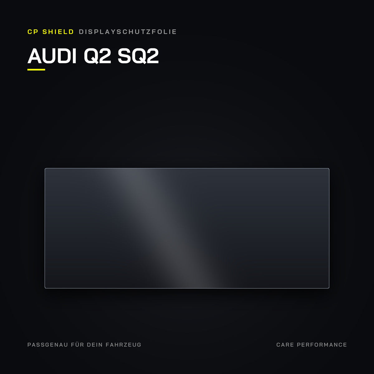 CP Shield Displayschutzfolie Audi Q2 SQ2