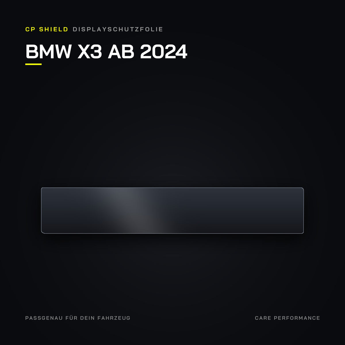 CP Shield Displayschutzfolie BMW X3 ab 2024