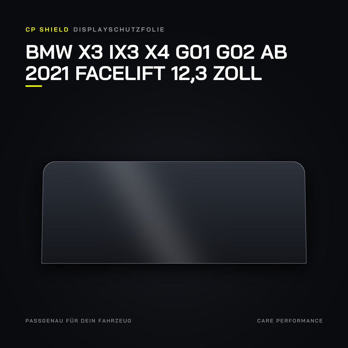 CP Shield Displayschutzfolie BMW X3 iX3 X4 G01 G02 ab 2021 Facelift 12,3 Zoll