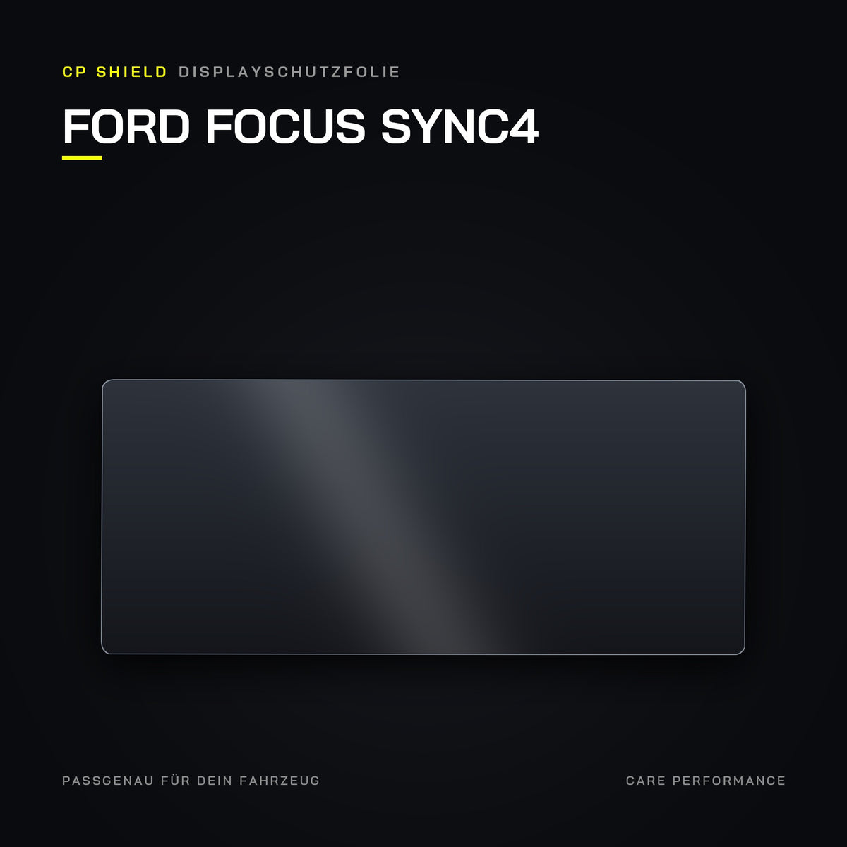 CP Shield Displayschutzfolie Ford Focus SYNC4
