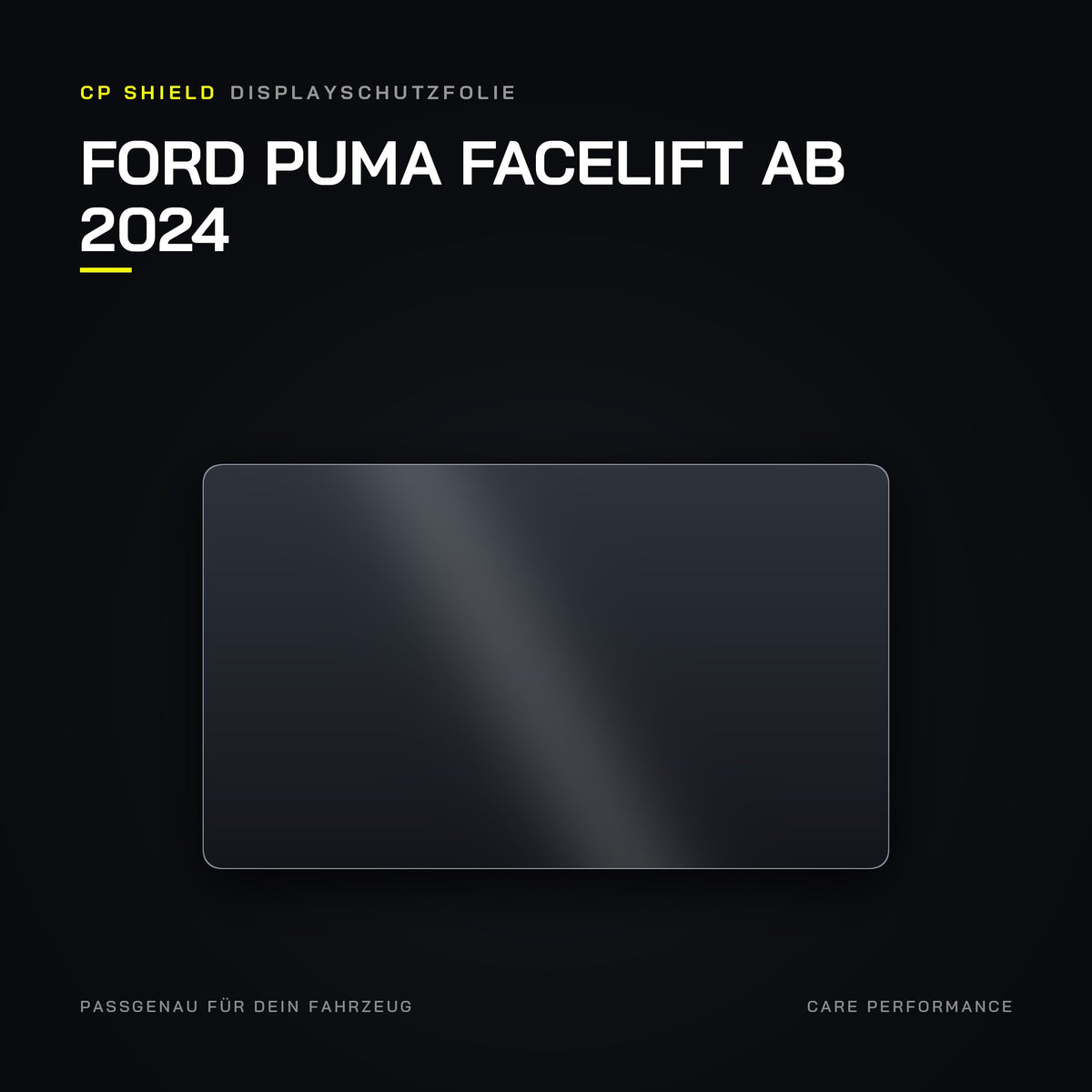 CP Shield Displayschutzfolie Ford Puma Facelift ab 2024