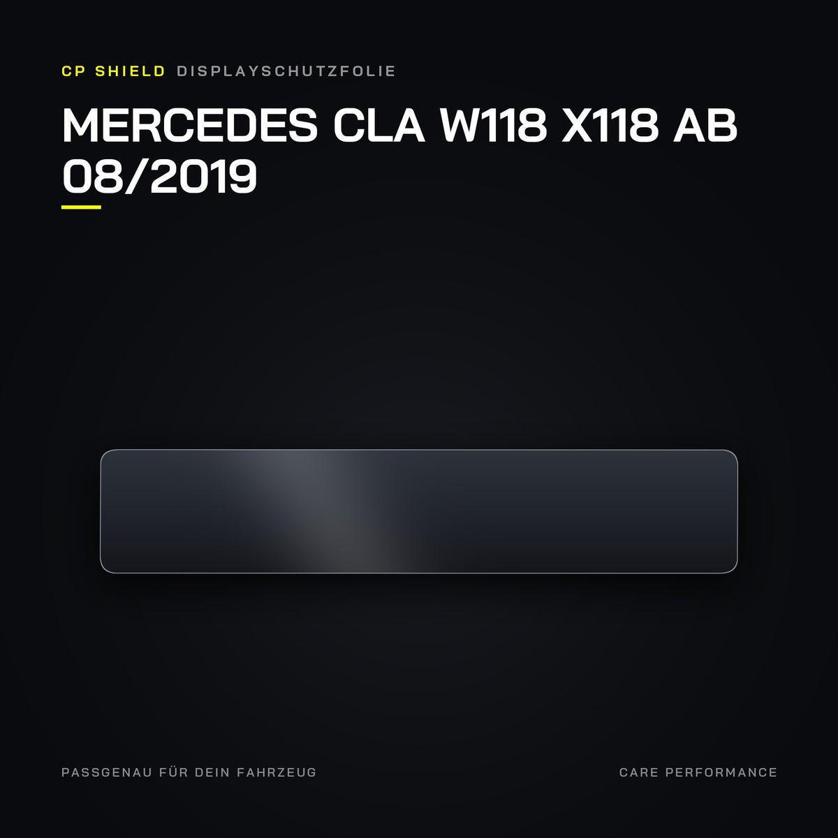 CP Shield Displayschutzfolie Mercedes CLA W118 X118 ab 08/2019
