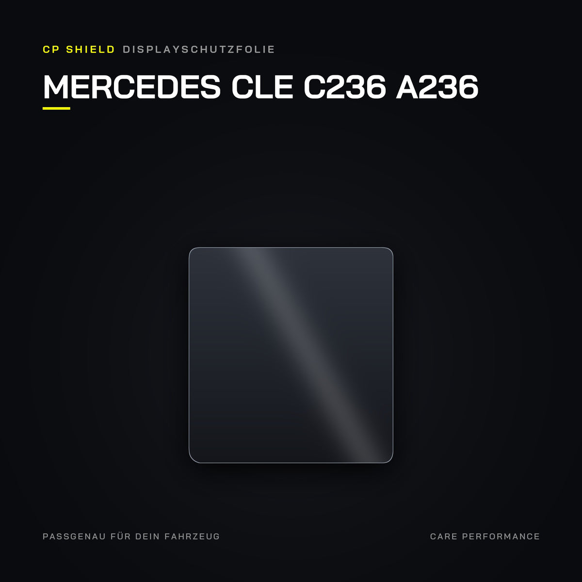 CP Shield Displayschutzfolie Mercedes CLE C236 A236