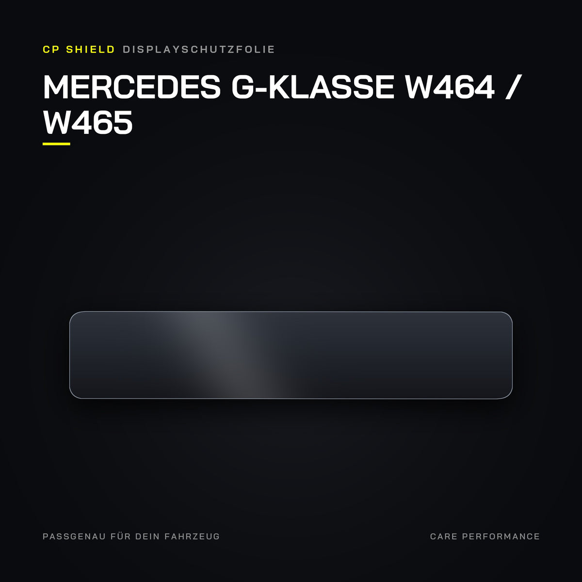 CP Shield Displayschutzfolie Mercedes G-Klasse W464 / W465