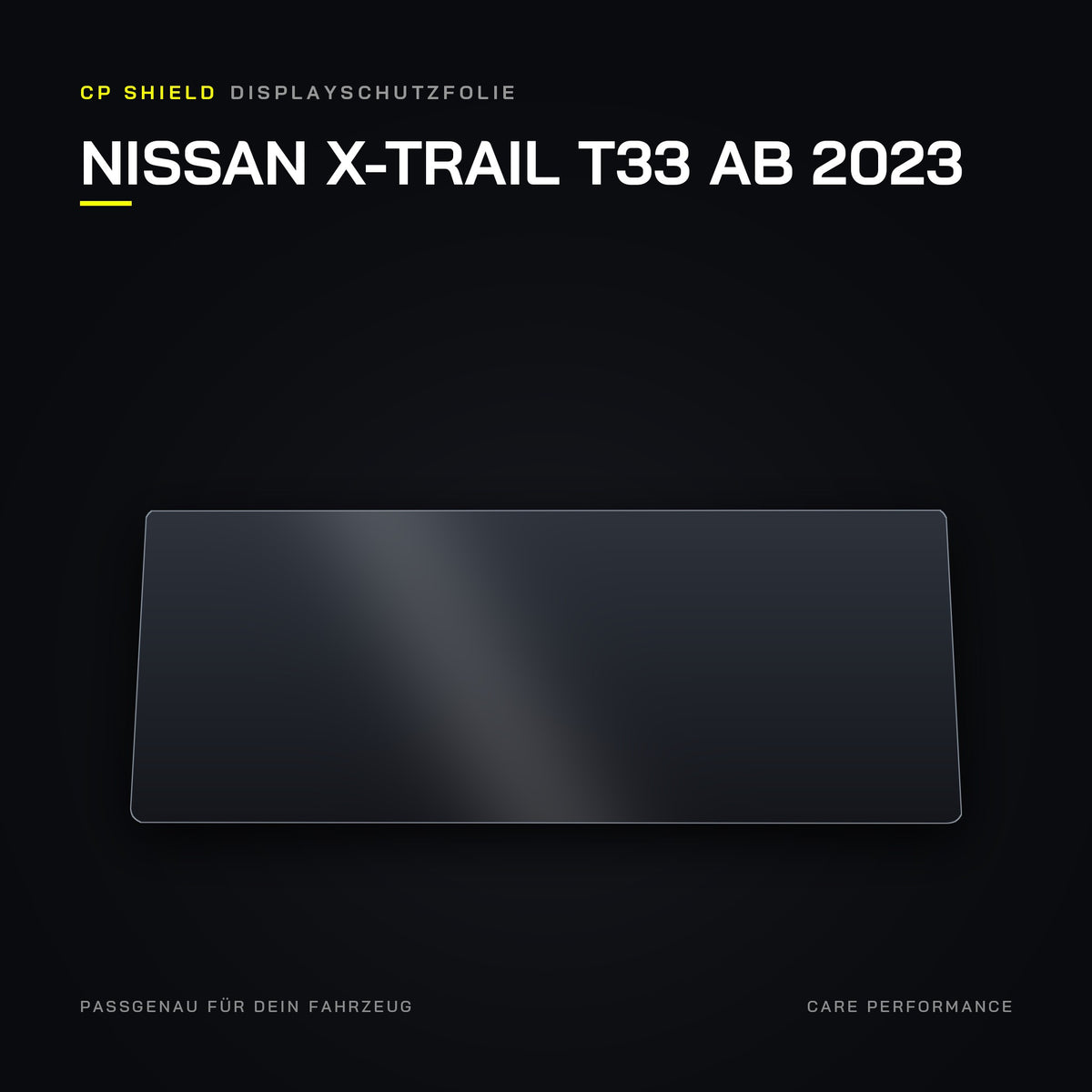 CP Shield Displayschutzfolie Nissan X-Trail T33 ab 2023