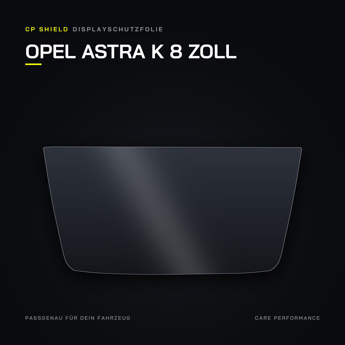 CP Shield Displayschutzfolie Opel Astra K 8 Zoll