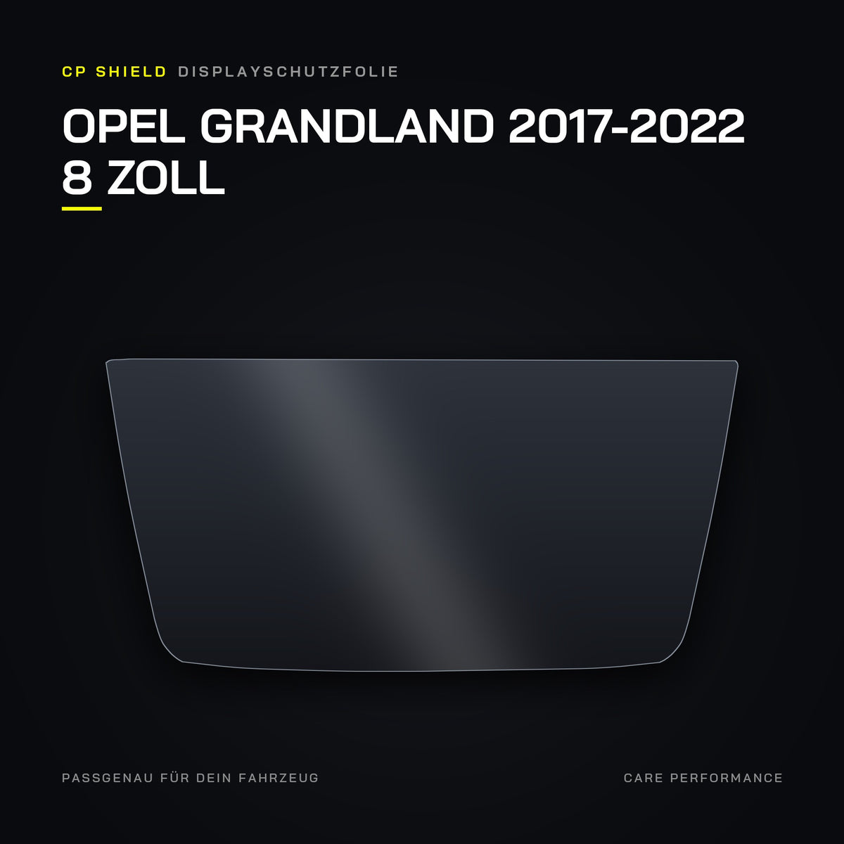 CP Shield Displayschutzfolie Opel Grandland 2017-2022 8 Zoll