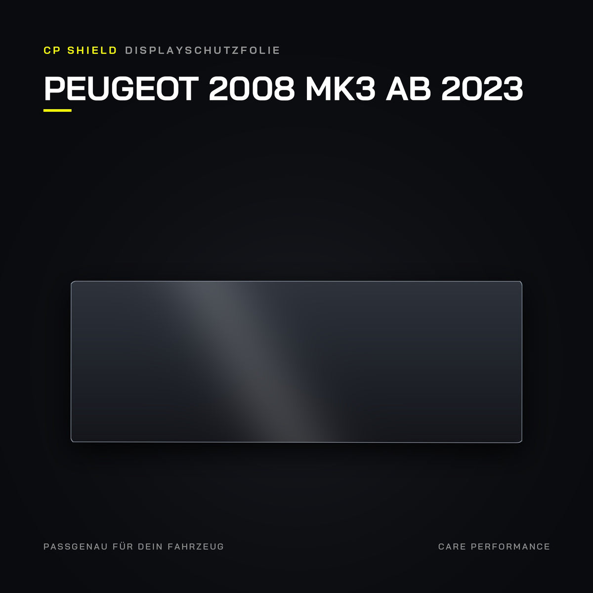 CP Shield Displayschutzfolie Peugeot 2008 MK3 ab 2023