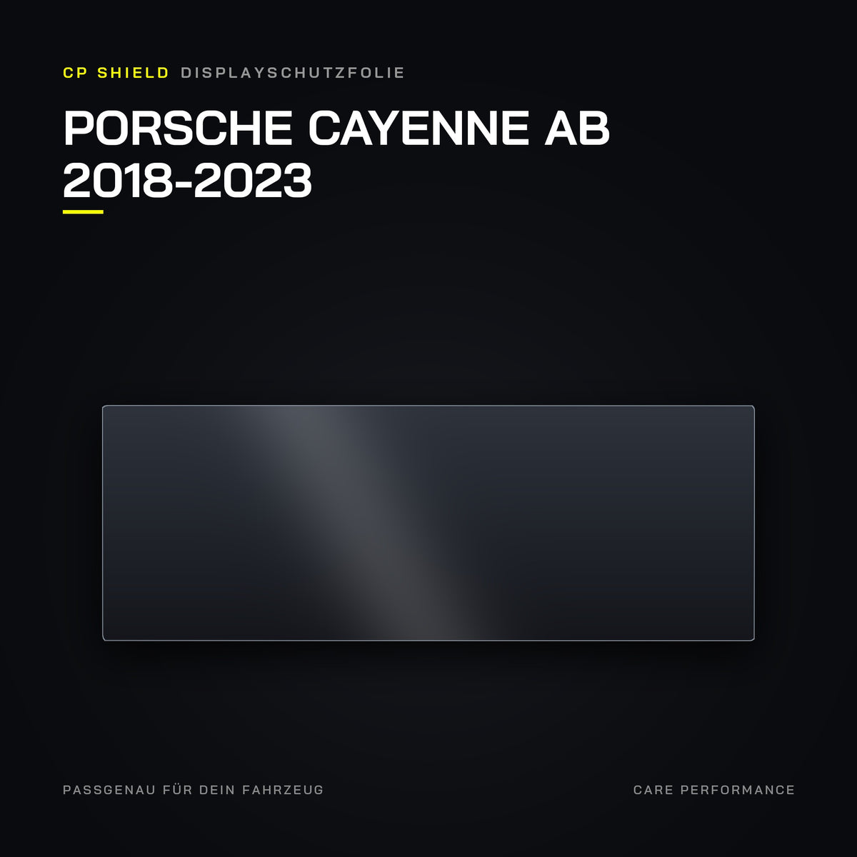 CP Shield Displayschutzfolie Porsche Cayenne ab 2018-2023