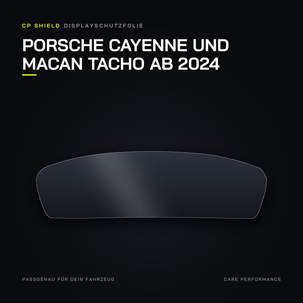 CP Shield Displayschutzfolie Porsche Cayenne und Macan Tacho ab 2024