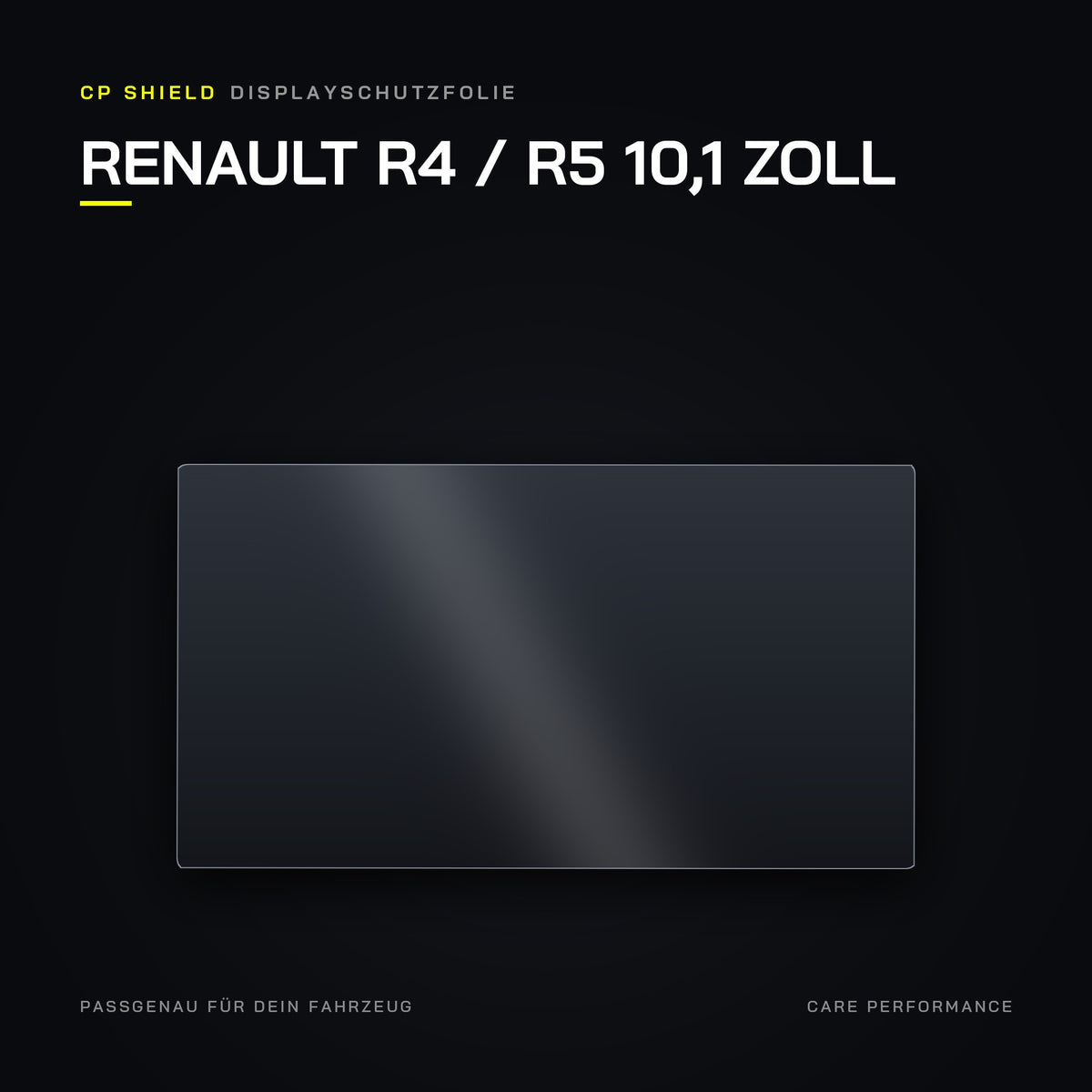 CP Shield Displayschutzfolie Renault R4 / R5 10,1 Zoll
