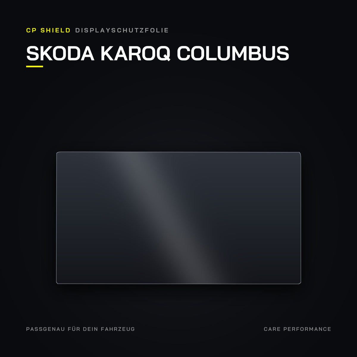 CP Shield Displayschutzfolie Skoda Karoq Columbus