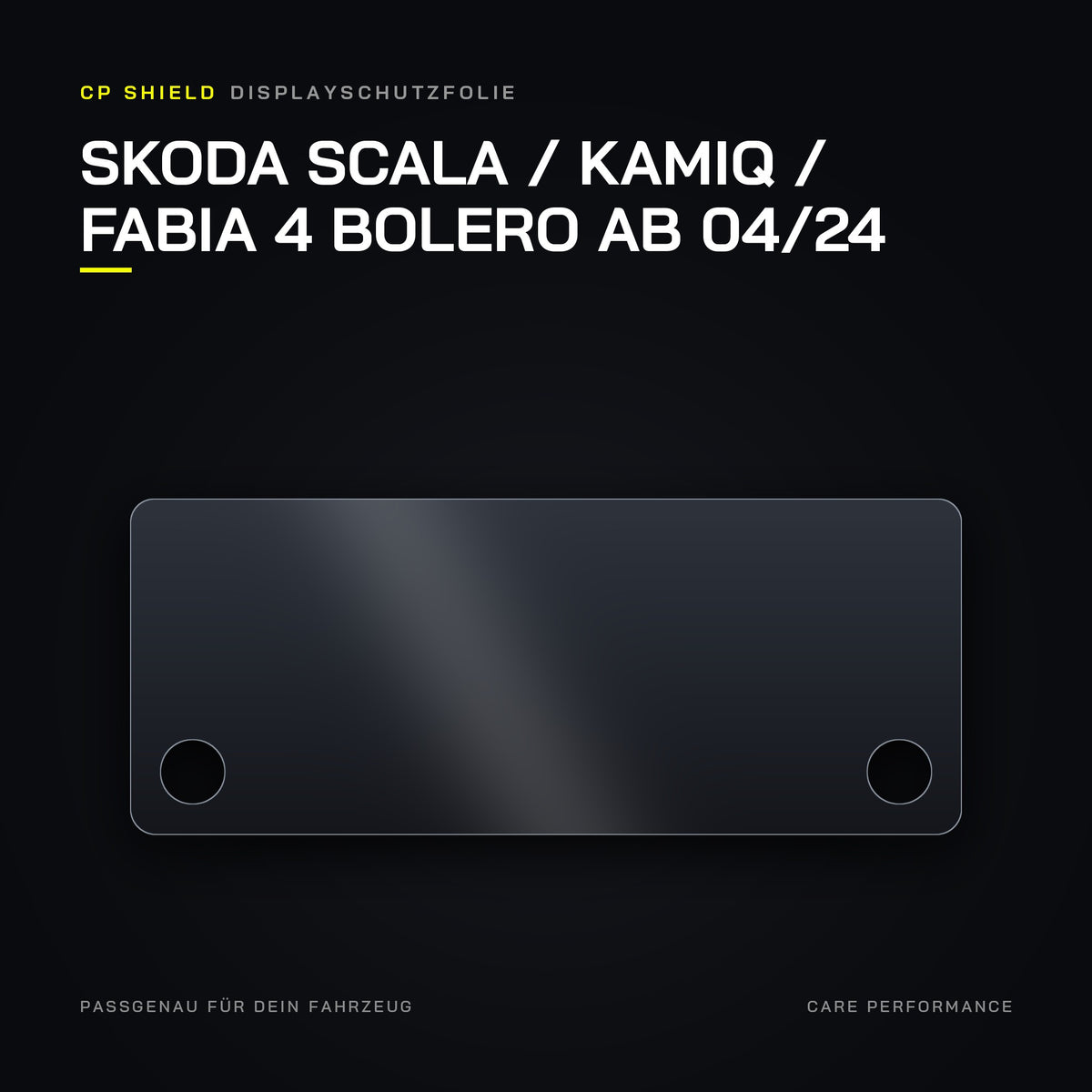 CP Shield Displayschutzfolie Skoda Scala / Kamiq / Fabia 4 Bolero ab 04/24