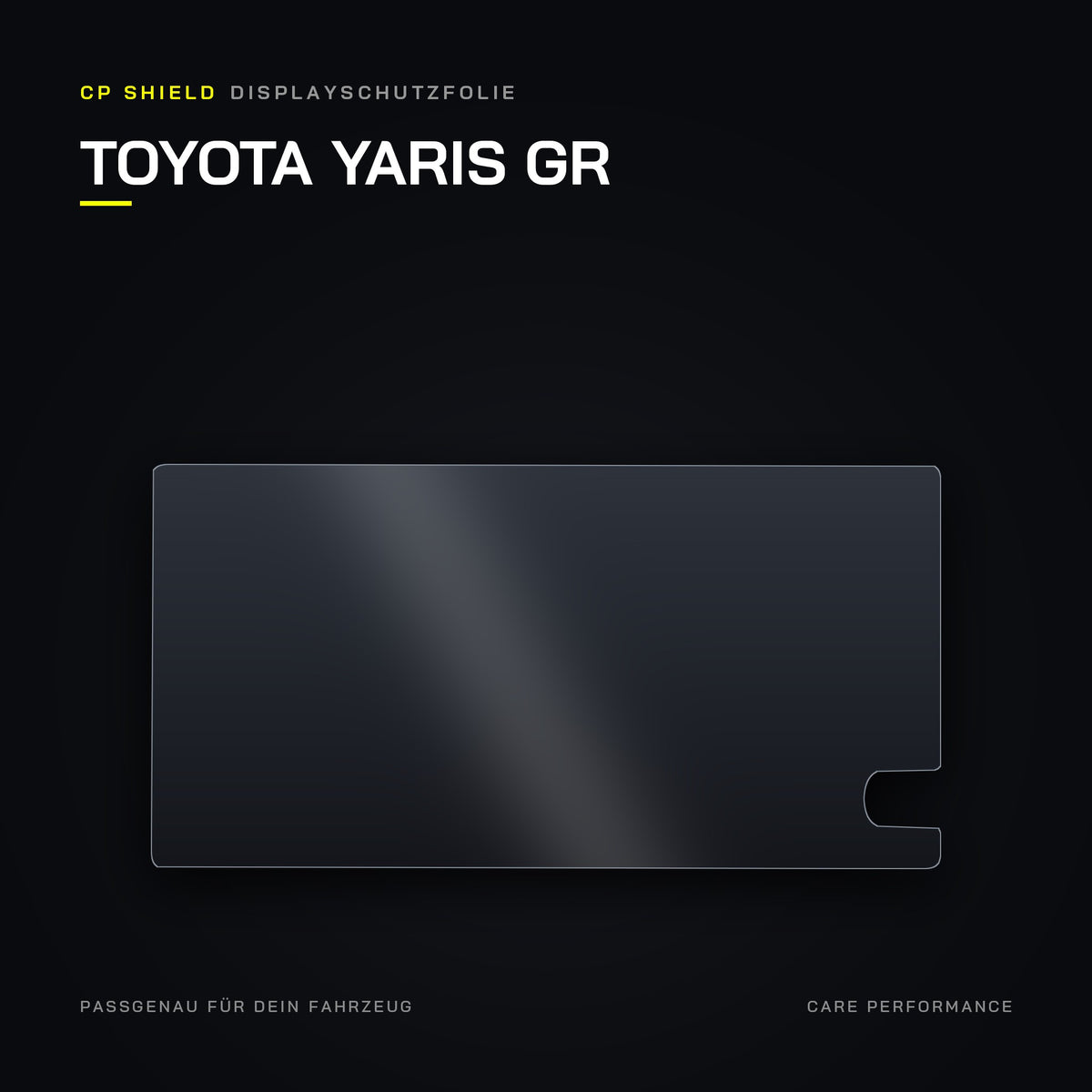 CP Shield Displayschutzfolie Toyota Yaris GR