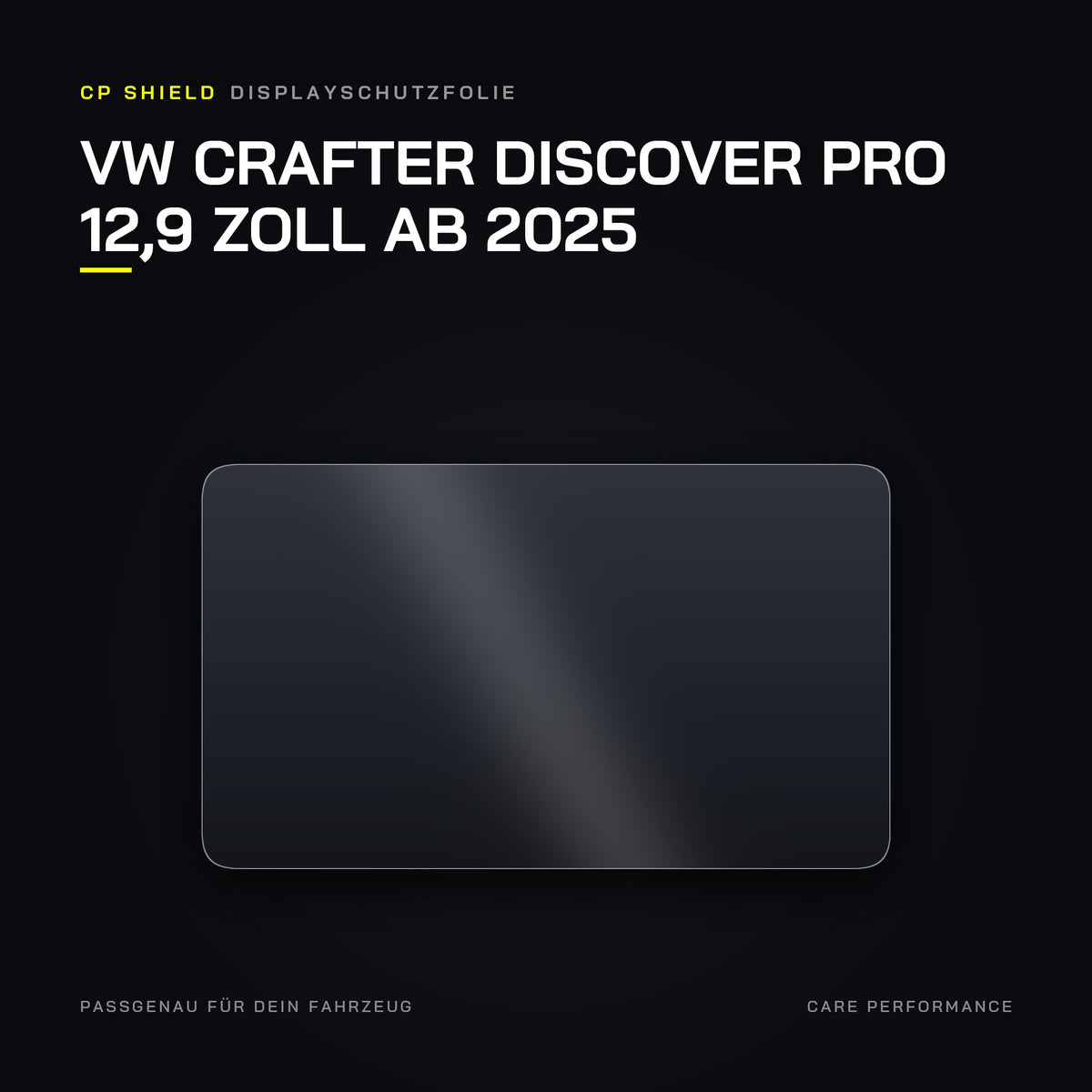 CP Shield Displayschutzfolie VW Crafter Discover Pro 12,9 Zoll ab 2025