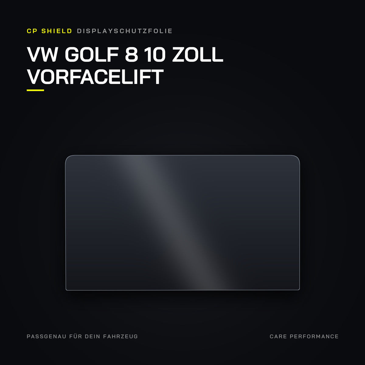 CP Shield Displayschutzfolie VW Golf 8 10 Zoll Vorfacelift