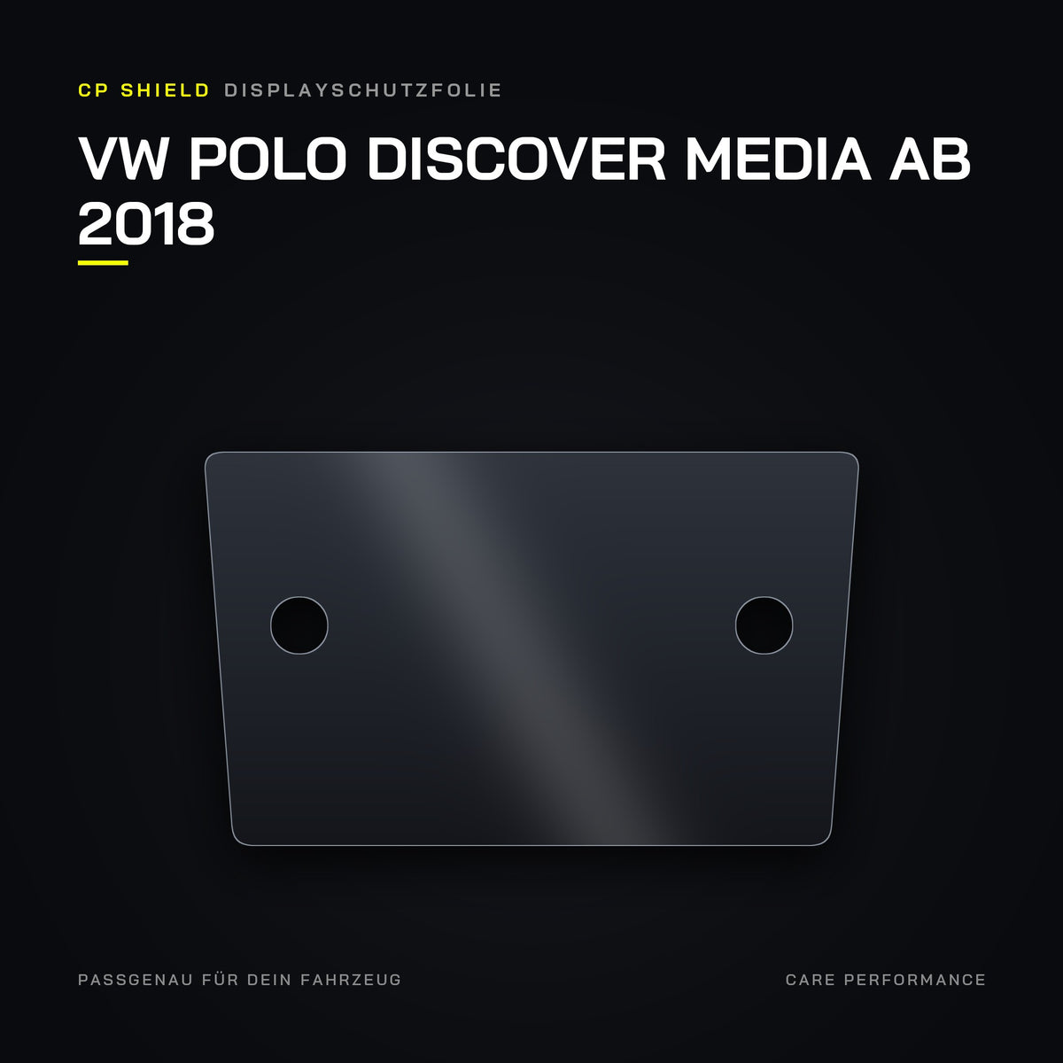 CP Shield Displayschutzfolie VW Polo Discover Media ab 2018