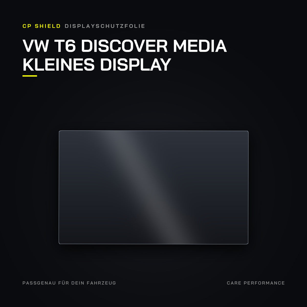 CP Shield Displayschutzfolie VW T6 Discover Media kleines Display
