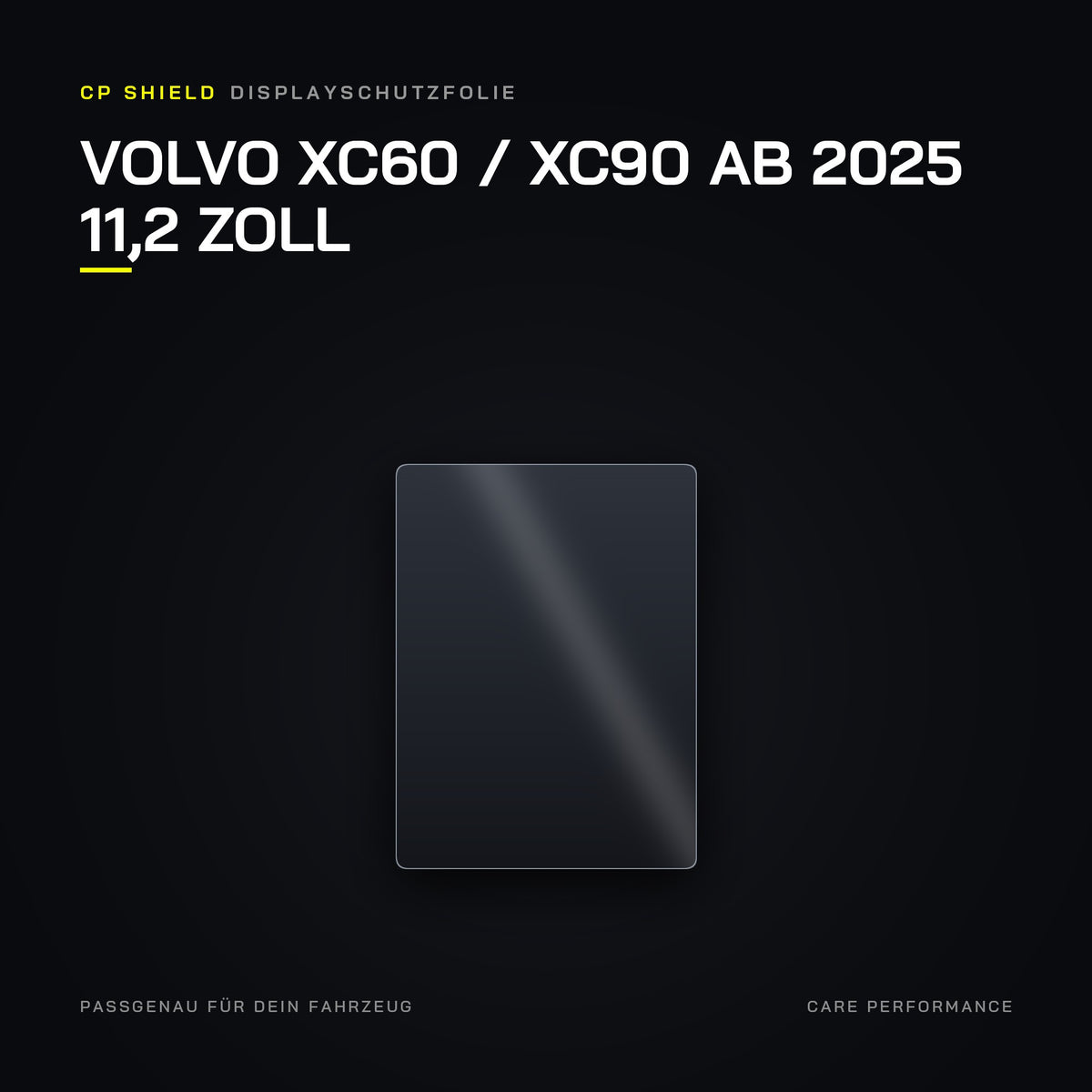 CP Shield Displayschutzfolie Volvo XC60 / XC90 ab 2025 11,2 Zoll