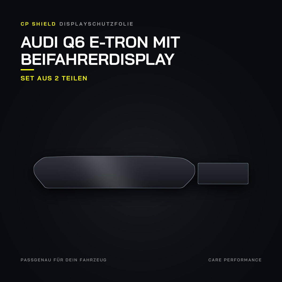 CP Shield Displayschutzfolie Audi Q6 e-tron mit Beifahrerdisplay – Set aus 2 Teilen