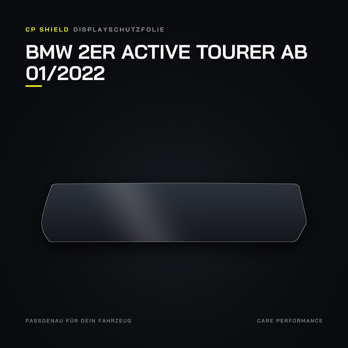 CP Shield Displayschutzfolie BMW 2er Active Tourer ab 01/2022