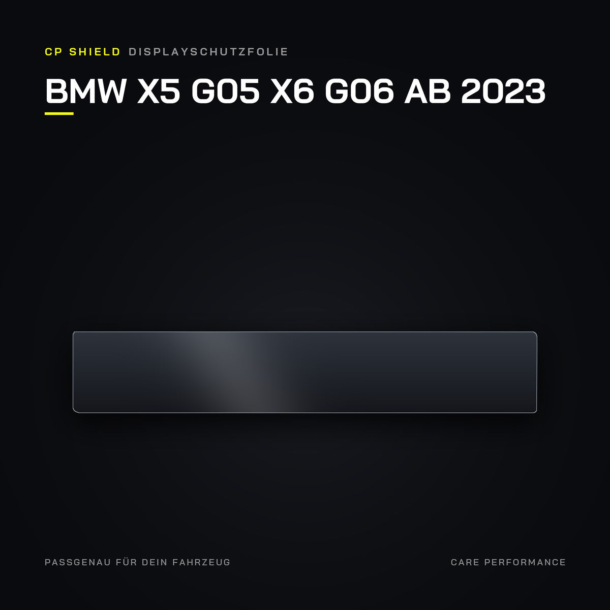 CP Shield Displayschutzfolie BMW X5 G05 X6 G06 ab 2023