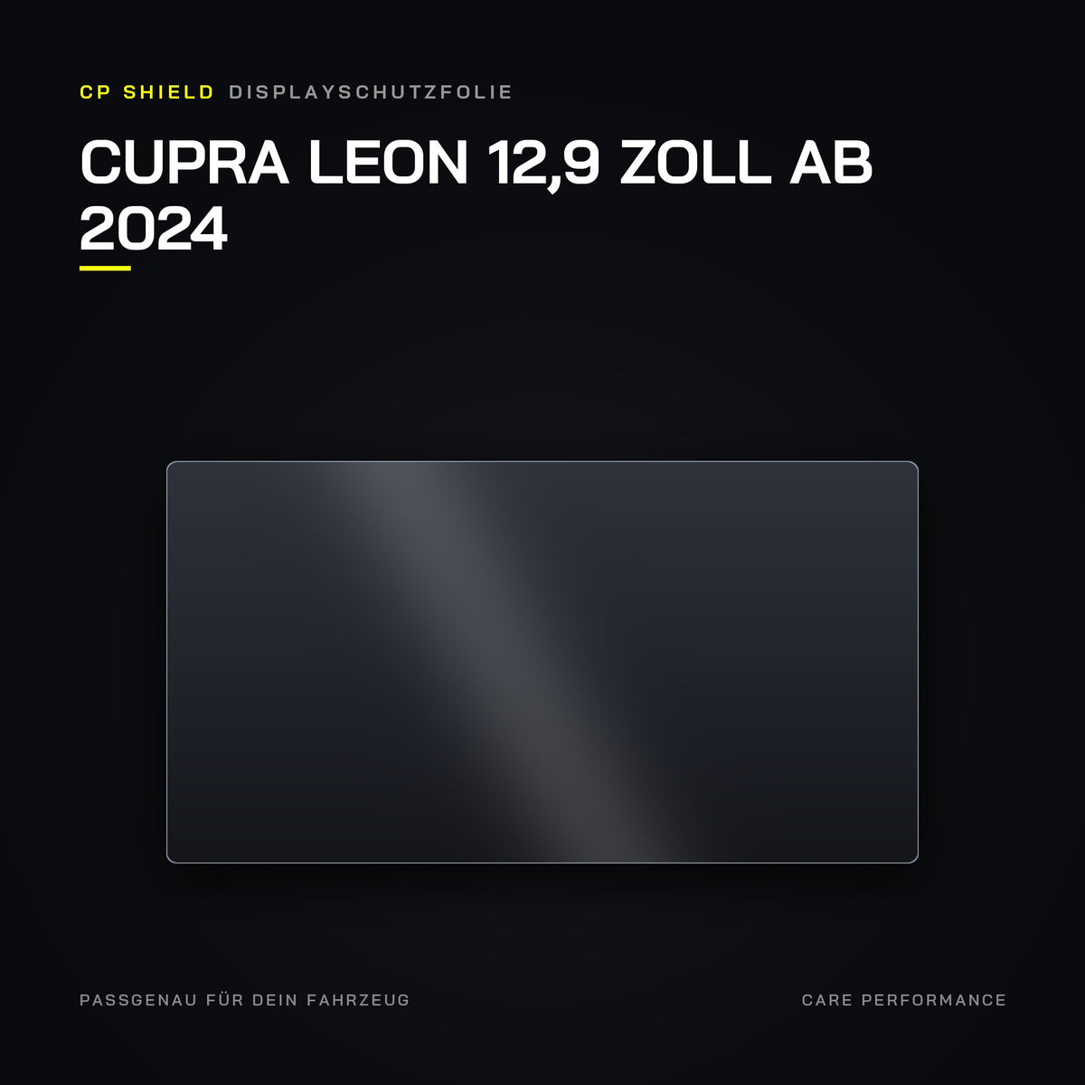 CP Shield Displayschutzfolie Cupra Leon 12,9 Zoll ab 2024