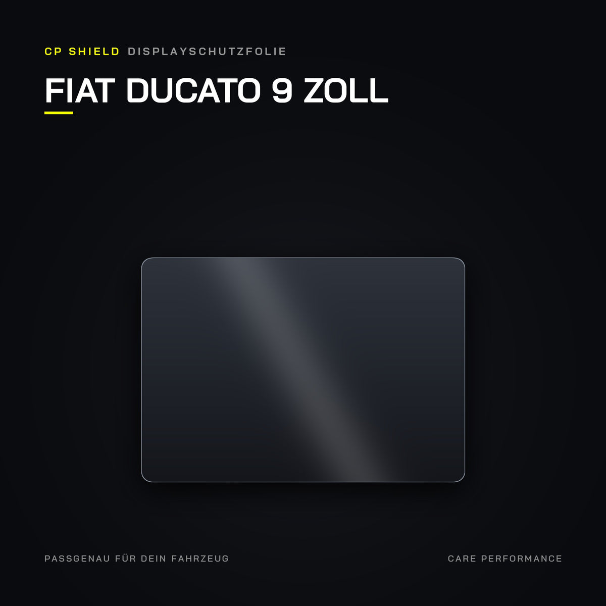 CP Shield Displayschutzfolie Fiat Ducato 9 Zoll