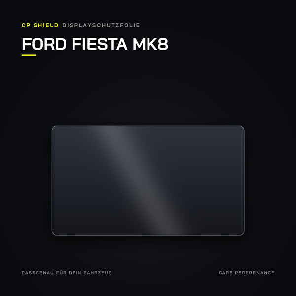 Displayschutzfolie Ford Fiesta MK8
