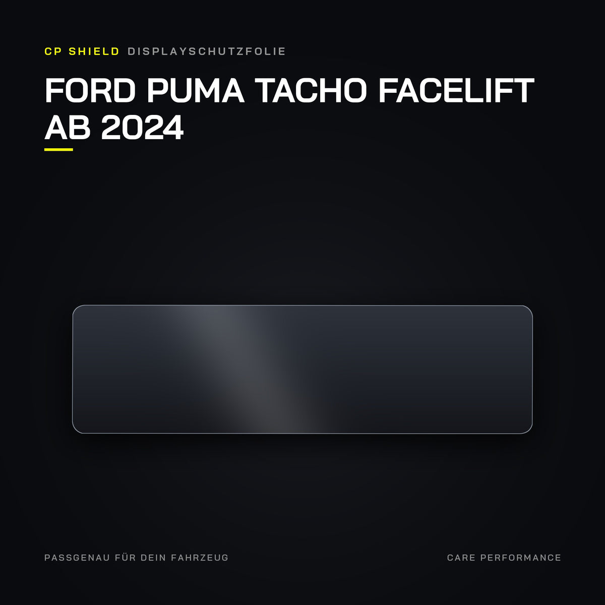 CP Shield Displayschutzfolie Ford Puma Tacho Facelift ab 2024