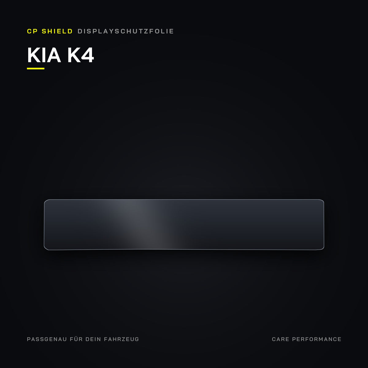 CP Shield Displayschutzfolie KIA K4