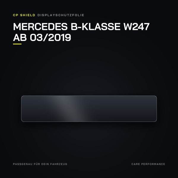 Displayschutzfolie Mercedes B-Klasse W247 ab 03/2019