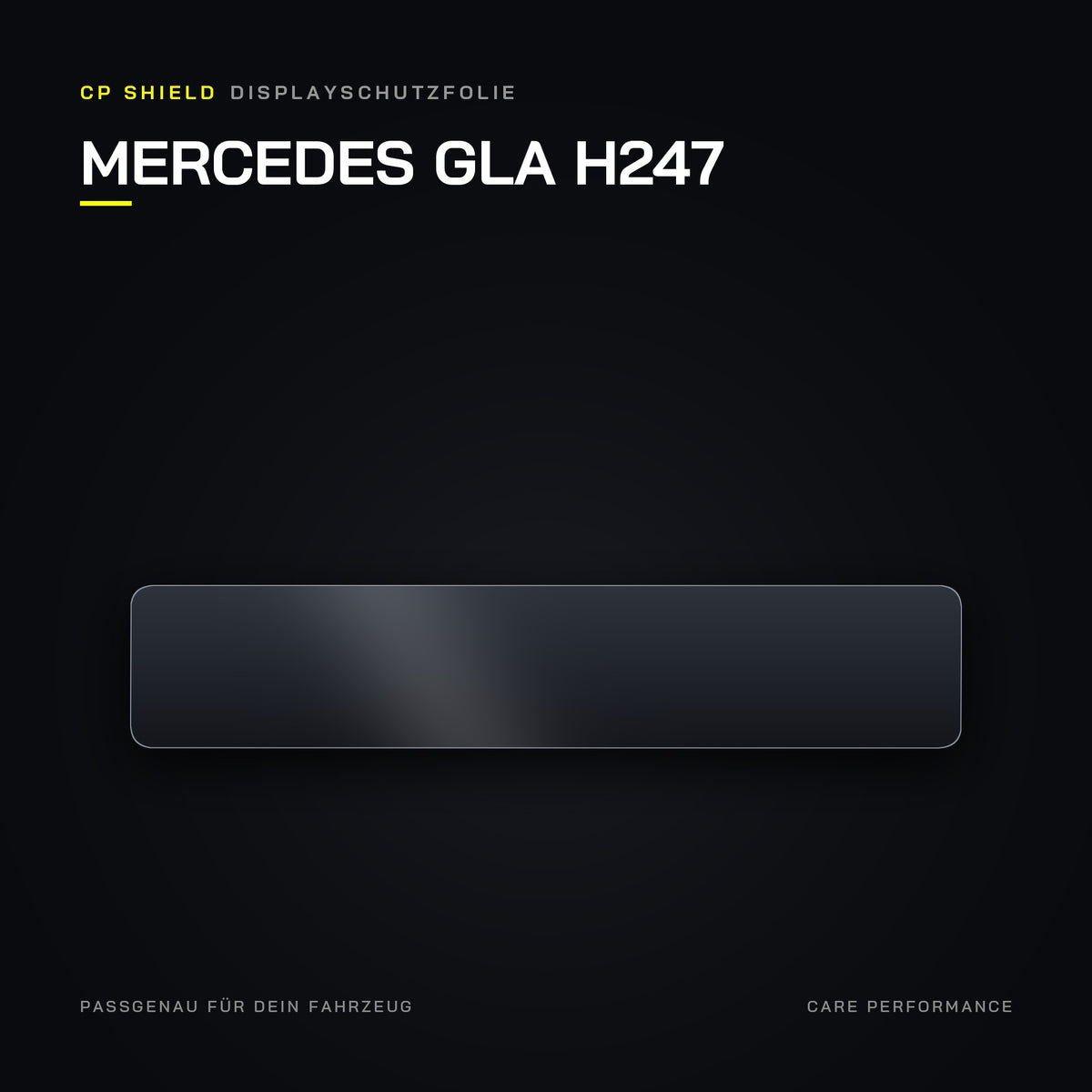 CP Shield Displayschutzfolie Mercedes GLA H247