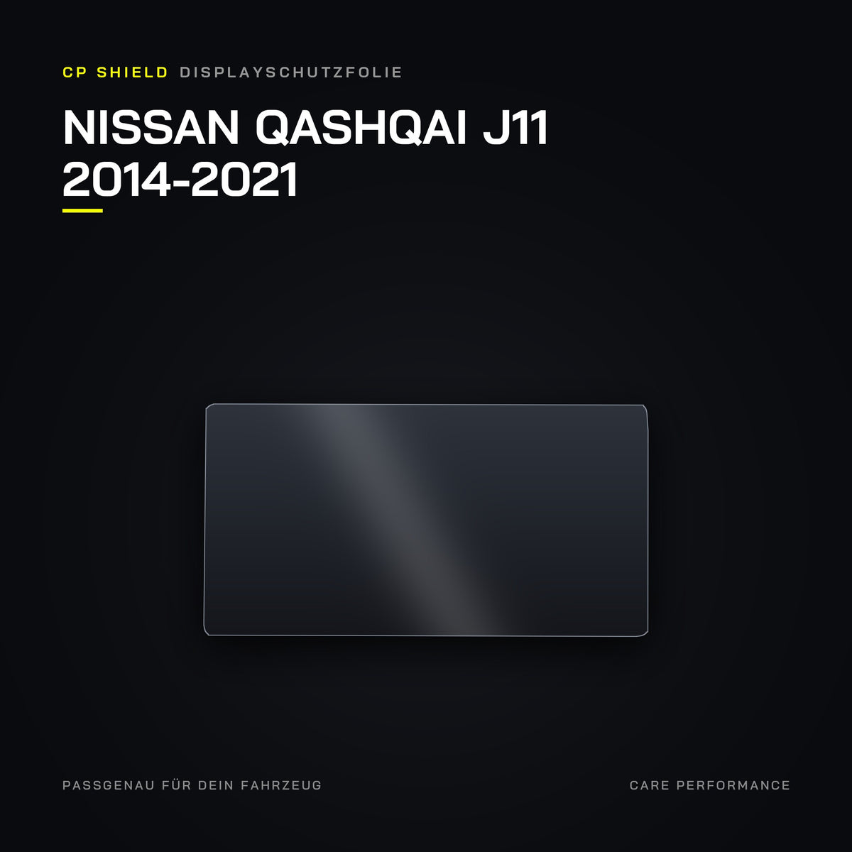 CP Shield Displayschutzfolie Nissan Qashqai J11 2014-2021