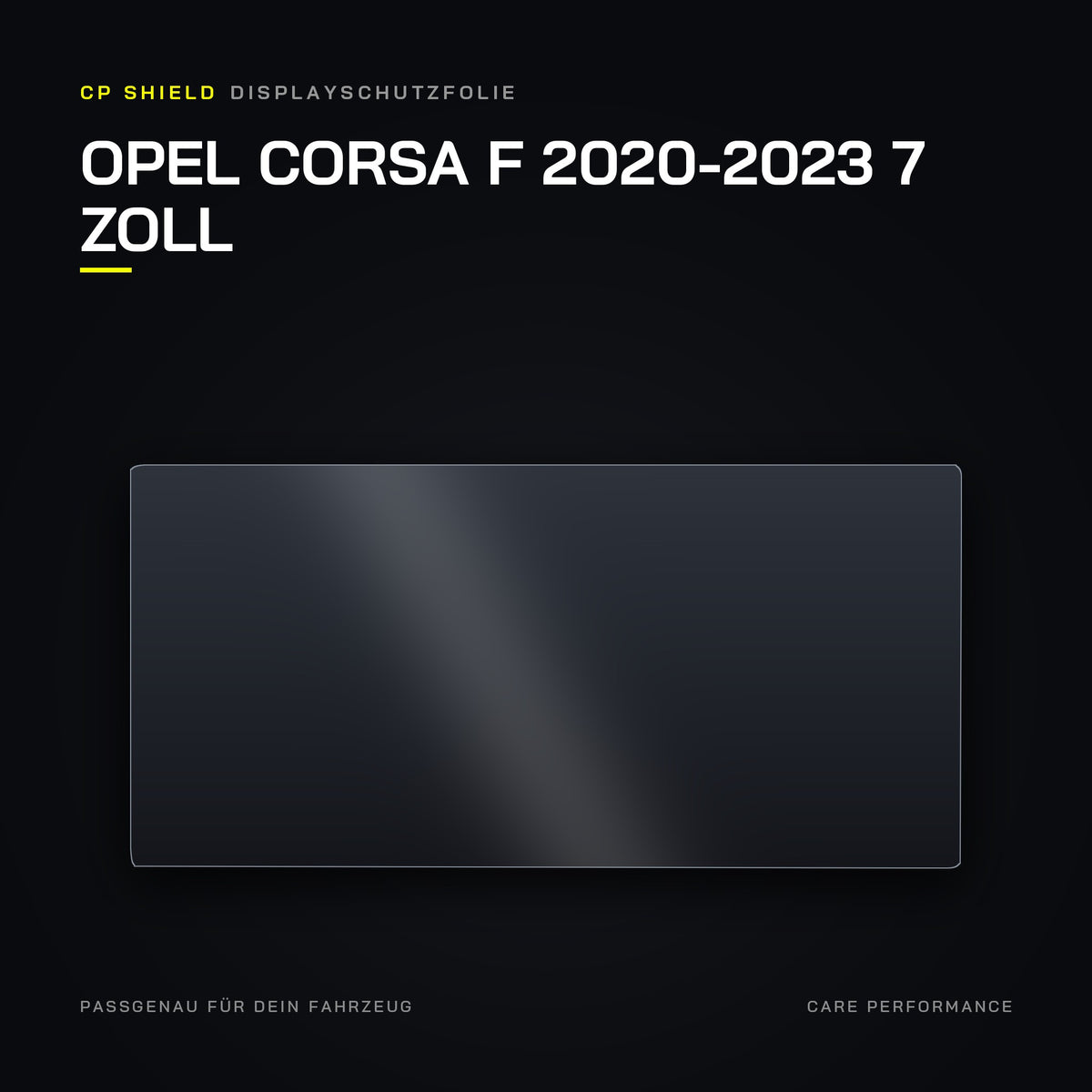 CP Shield Displayschutzfolie Opel Corsa F 2020-2023 7 Zoll