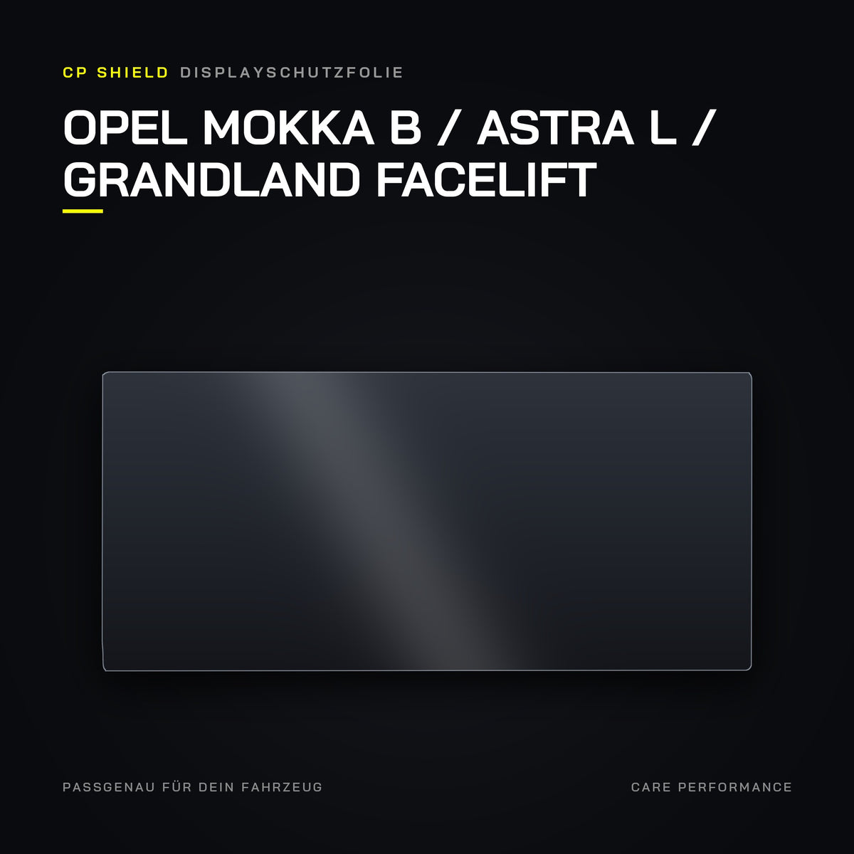 CP Shield Displayschutzfolie Opel Mokka B / Astra L / Grandland Facelift