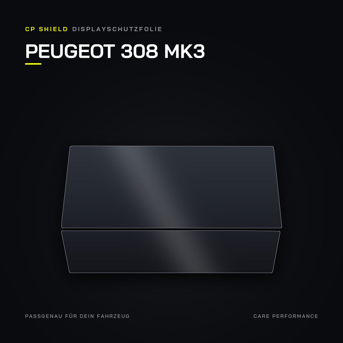 CP Shield Displayschutzfolie Peugeot 308 MK3