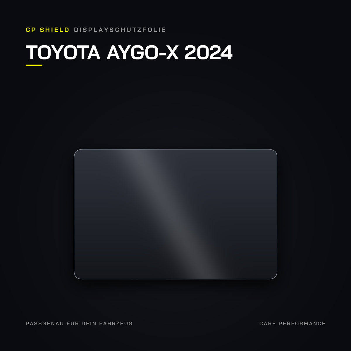 CP Shield Displayschutzfolie Toyota Aygo-X 2024