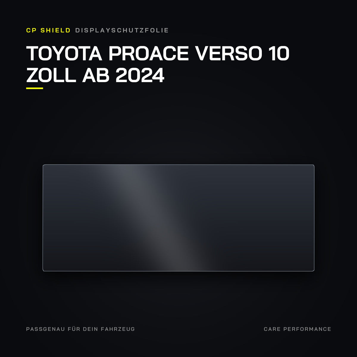 CP Shield Displayschutzfolie Toyota Proace Verso 10 Zoll ab 2024