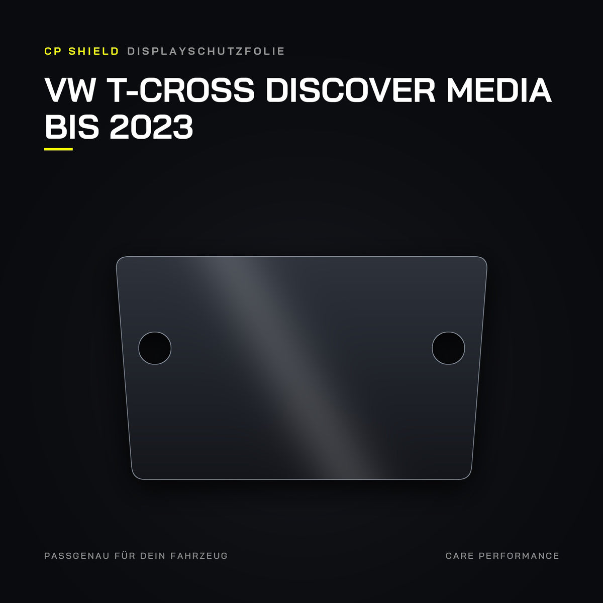 CP Shield Displayschutzfolie VW T-Cross Discover Media bis 2023