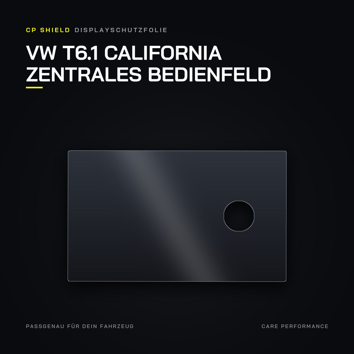 CP Shield Displayschutzfolie VW T6.1 California zentrales Bedienfeld