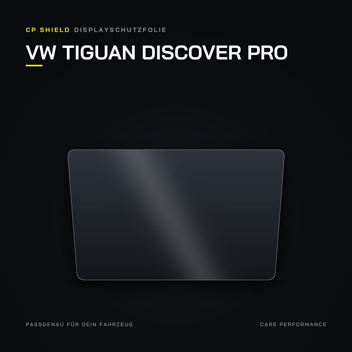 CP Shield Displayschutzfolie VW Tiguan Discover Pro