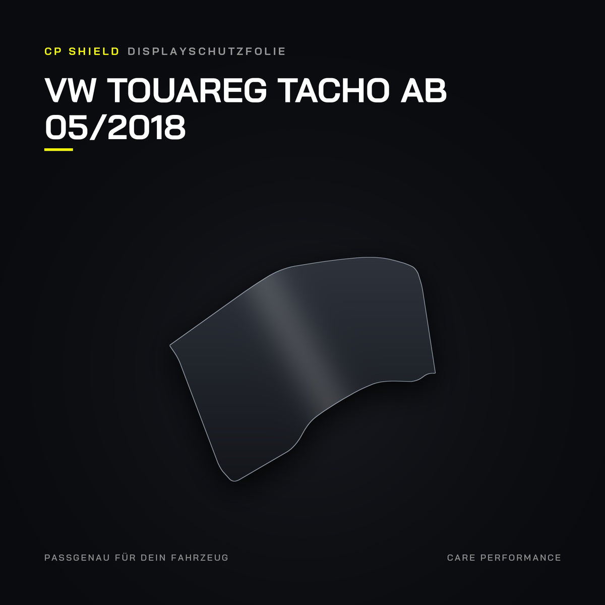 CP Shield Displayschutzfolie VW Touareg Tacho ab 05/2018